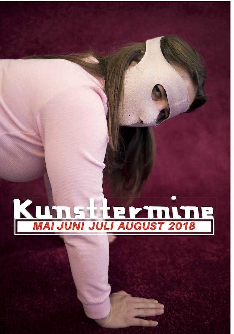 Kunsttermine Nr. 7, Mai - August 2018